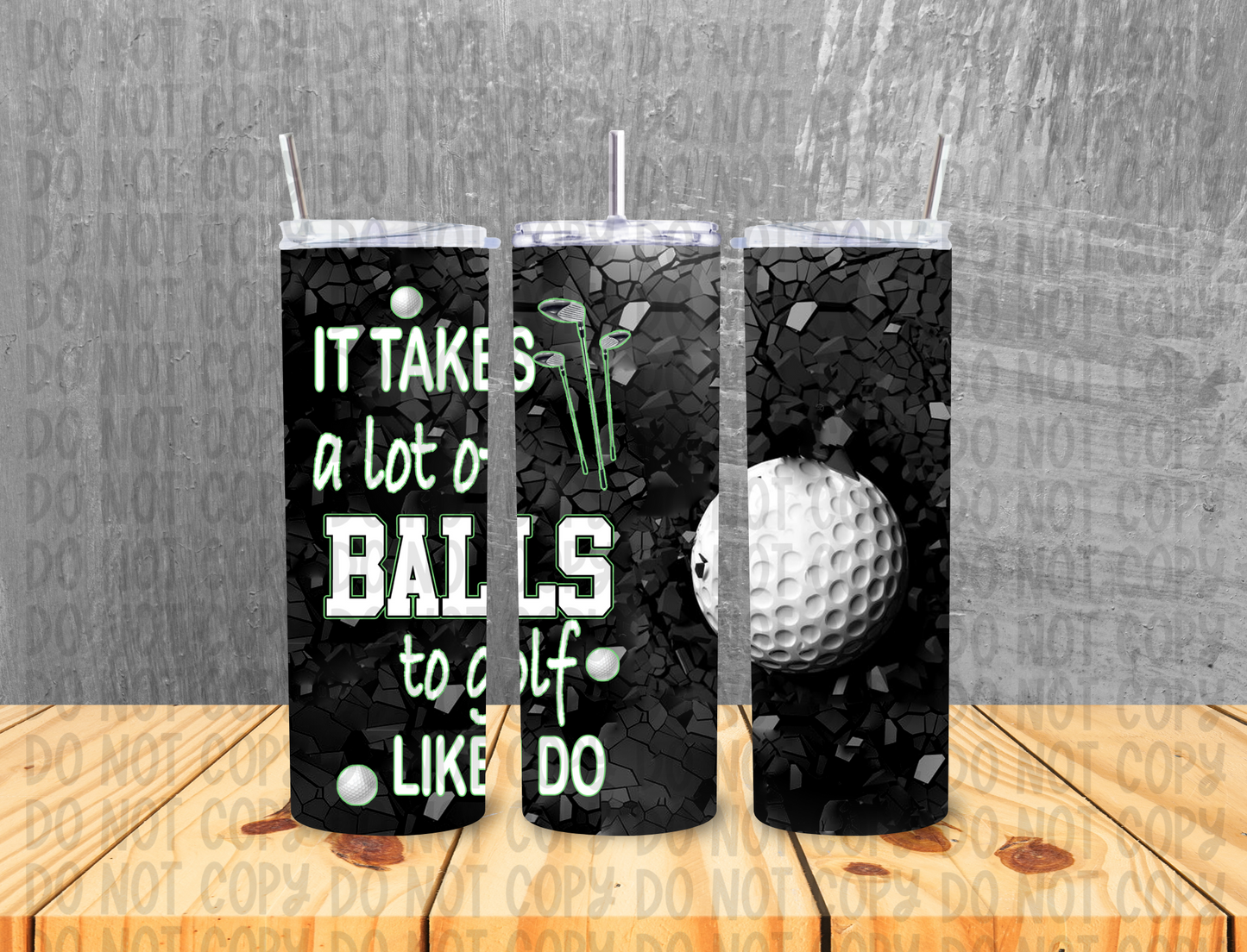 It Takes A Lot Of Balls